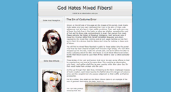 Desktop Screenshot of godhatesmixedfibers.com