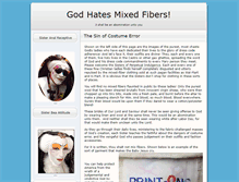 Tablet Screenshot of godhatesmixedfibers.com